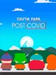 South Park: Post Covid